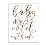 Cuadro Decorativo Baby Its Cold Outside Placa 25x38