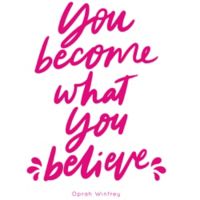 Vinilovers Vinilo Decorativo You Become What You Believe