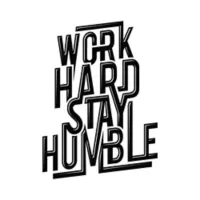 Vinilo Work Hard And Stay Humble L 80x110cm