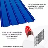 Por la compra de 10und Teja Azul 5.9x0.90mt 2.45mm Maxter (SKU 458649) LLEVE GRATIS x3 Paquetes de Fijación Teja Maxter Rojo x 10 Pares Mathiesen (SKU 463609)